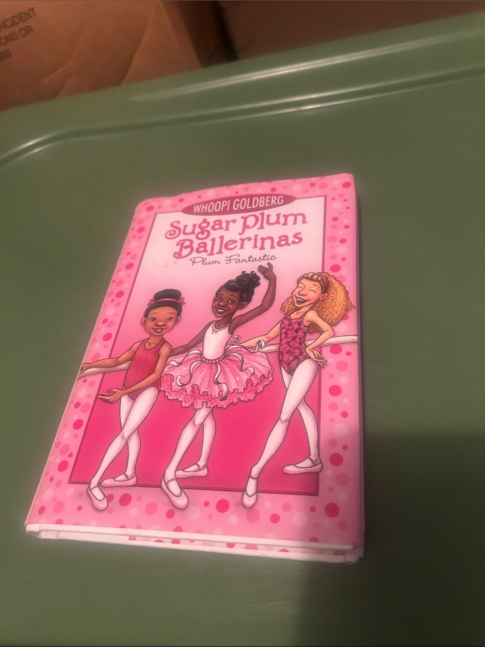 Sugar Plum Ballerinas Plum Fantastic book by Whoopi Goldberg